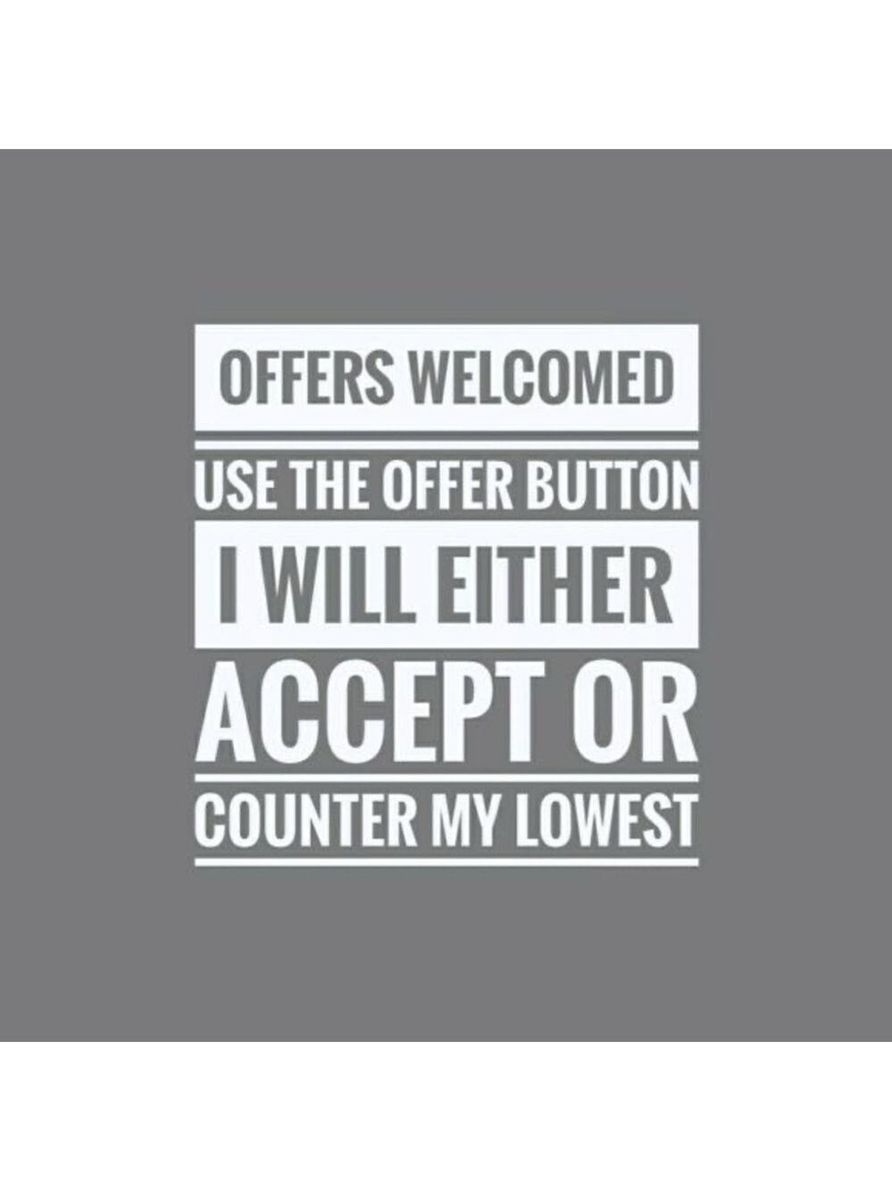 Offers welcomed